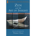Zen and the Art of Insight