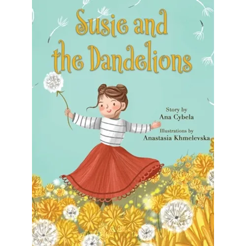 Susie and the Dandelions
