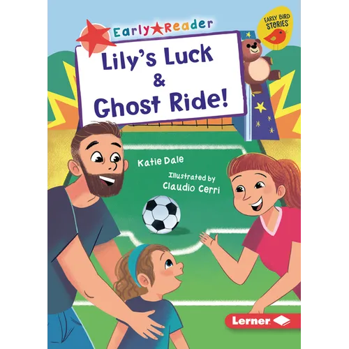 Lily's Luck & Ghost Ride!