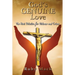 God's Genuine Love-The Root Solution for Violence and Crime