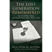 The Lost Generation Remembered: The World War I Diary of Corporal Linton Henry Hoover, USA