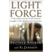 Light Force: A Stirring Account of the Church Caught in the Middle East Crossfire