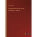 Locomotive Engineering, and the Mechanism of Railways