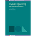 Crystal Engineering: How Molecules Build Solids