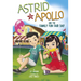 Astrid and Apollo and the Family Fun Fair Day