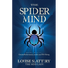 The Spider Mind: Shift Your Mindset for Greater Performance, Results and Well-Being