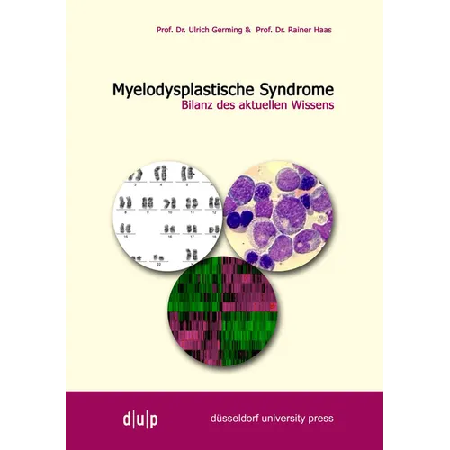 Myelodysplastiche Syndrome: Bilanz Des Aktuellen Wissens