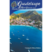 Guadeloupe, Marie-Galante and Saintes islands