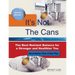 It's Not the Cans: The Best Nutrient Balance for a Stronger and Healthier You