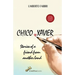 Chico Xavier - Stories of a friend from another land