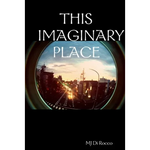 This Imaginary Place