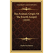 The Aramaic Origin Of The Fourth Gospel (1922)