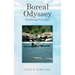 Boreal Odyssey: A Northwoods Vision Quest