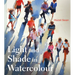 Light and Shade in Watercolour