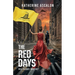 The Red Days: Will Aliens Rule Us?