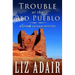 Trouble at the Red Pueblo