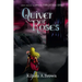 Quiver of Roses Book Two In the Once Forgotten Series