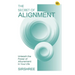 The Secret of Alignment: Unlock a Precious Gift Within You