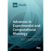 Advances in Experimental and Computational Rheology