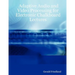 Adaptive Audio and Video Processing for Electronic Chalkboard Lectures