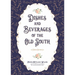 Dishes and Beverages of the Old South