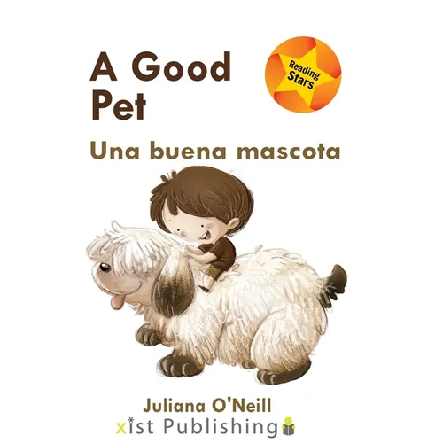 A Good Pet / Una buena mascota