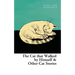 The Cat That Walked by Himself and Other Cat Stories
