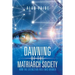 Dawning of the Matriarch Society: How the Extinction Rule Was Broken