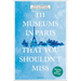 111 Museums in Paris That You Shouldn't Miss