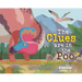 The Clues Are in the Poo: The Story of Dinosaur Scientist Karen Chin