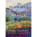 The Plowman Shall Overtake The Reaper