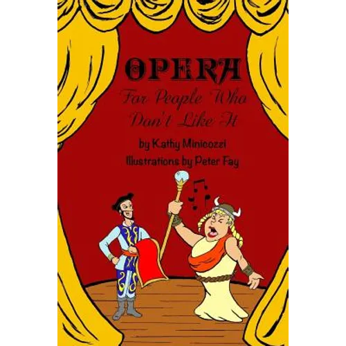 Opera For People Who Don't Like It