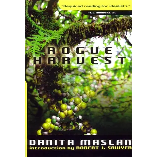 Rogue Harvest