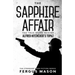 The Sapphire Affair: The True Story Behind Alfred Hitchcock's Topaz