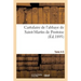 Cartulaire de l'Abbaye de Saint-Martin de Pontoise. Tome 4-5