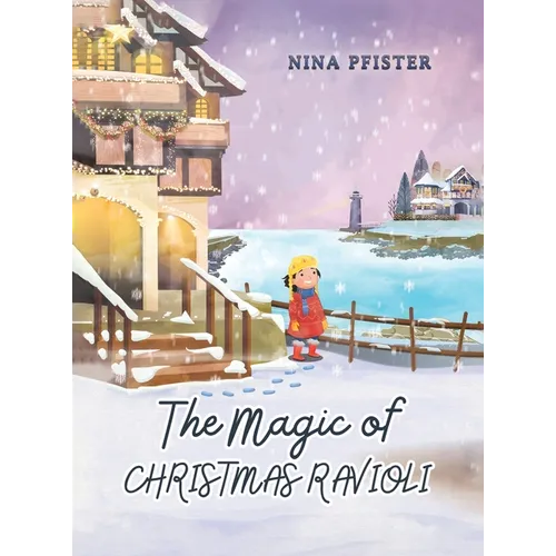 The Magic of Christmas Ravioli - Hardcover