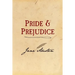 Pride and Prejudice: Original and Unabridged