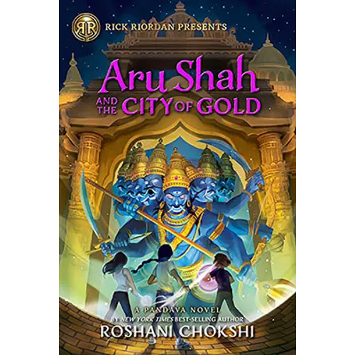 Aru Shah and the City of Gold