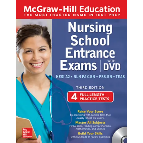 McGraw-Hill Education Nursing School Entrance Exams with DVD, Third Edition [With DVD]