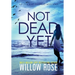 Not Dead Yet