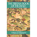 The Tibetan Book of the Dead: Liberation Through Understanding in the Between