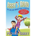 Abby's Road, the Long and Winding Road to Adoption: And how Facebook, Aquaman and Theodore Roosevelt helped