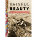 Painful Beauty: Tlingit Women, Beadwork, and the Art of Resilience