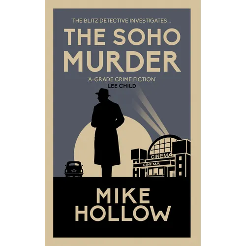 The Soho Murder: The Enthralling Wartime Murder Mystery
