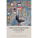 Guide to the Writing Systems of Ancient Egypt