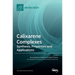 Calixarene Complexes: Synthesis, Properties and Applications