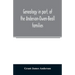 Genealogy in part, of the Anderson-Owen-Beall families