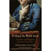 To Begin the World Anew: The Genius and Ambiguities of the American Founders