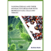 Nanomaterials and Their Interactive Behavior with Biomolecules, Cells, and Tissues