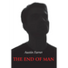 The End of Man
